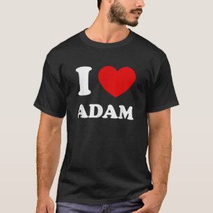 Camiseta Amo Adam I Heart Adam Funny First Name Adam