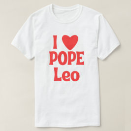 Camiseta Amo al Papa León, Histórico Primer Papa Americano