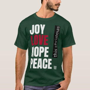 Camiseta Amo Amo Esperanza Paz Estos Navidades 