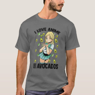 Camiseta Amo Anime Y Aguacates - Cute Kawaii - Otaku Gi