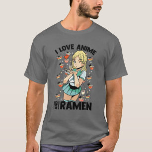 Camiseta Amo Anime Y Ramen - Cute Kawaii - Manga Otaku