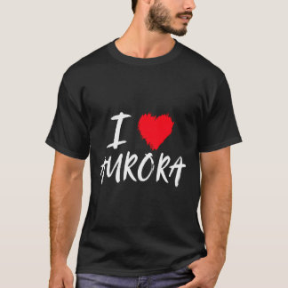 Camiseta Amo Aurora Mujer Hija Mamá Novia Abuela