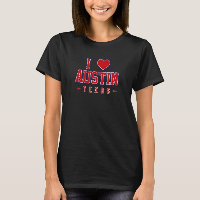 Camiseta Amo Austin Texas (Anverso)