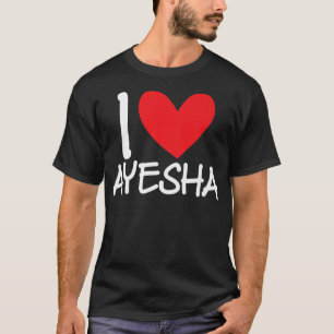 Camiseta Amo Ayesha Nombre Corazón Hombres Personalizados G