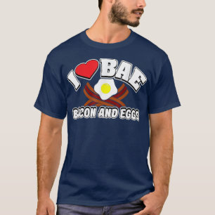 Camiseta Amo BAE, Bacon y huevos