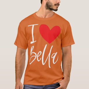 Camiseta Amo Bella Nombre Chica Personalizada Mujer Bff Fri
