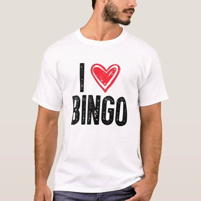 Camiseta Amo Bingo | Bingo divertido Lover Bingo Funny (Anverso)