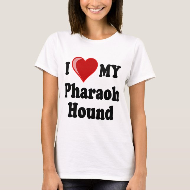 Camiseta Amo (corazón) mi perro de caza del Pharaoh (Anverso)
