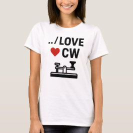Camiseta Amo CW - Morse Code Ham Radio Vibes