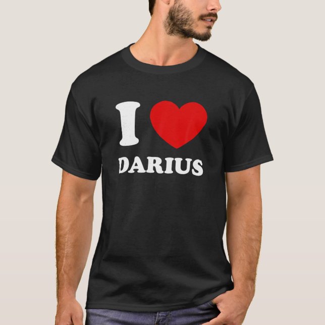 Camiseta Amo Darius Corazón Darius Funny Nombre Dari (Anverso)