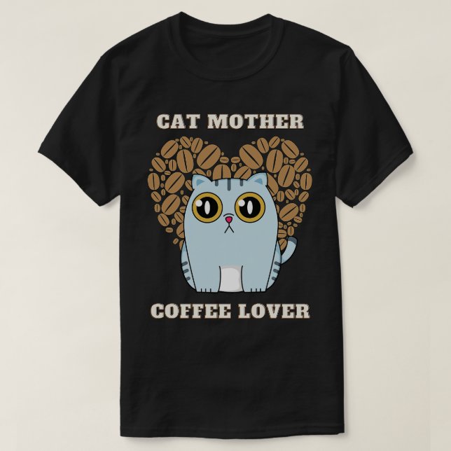 Camiseta Amo del café de la madre del gato 211 (Diseño del anverso)