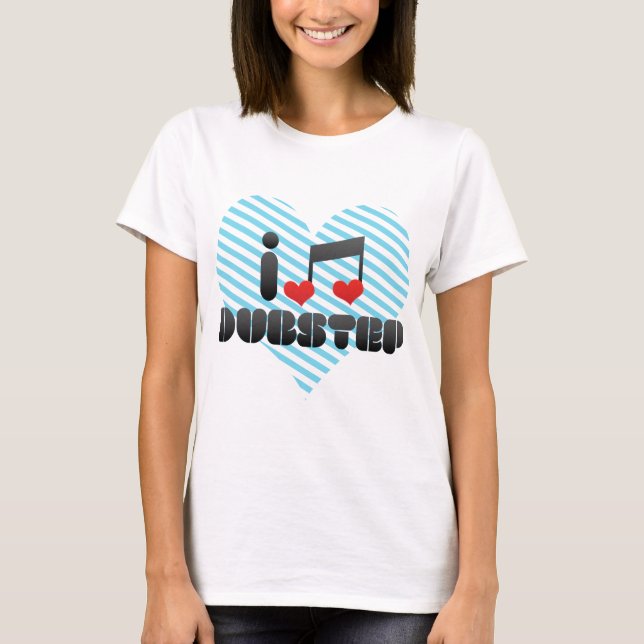 Camiseta Amo Dubstep (Anverso)