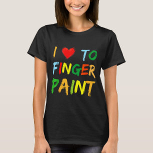 Camiseta Amo el amor para pintar con los dedos Estoy pintan
