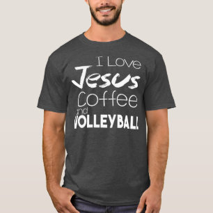 Camiseta Amo el café Jesús y el voleibol deportivo