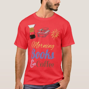 Camiseta Amo el café matutino y los libros