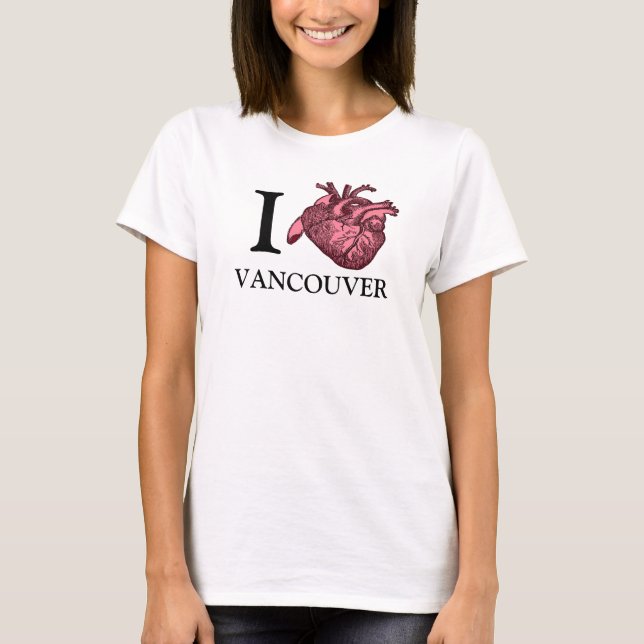 Camiseta Amo el corazón anatómicamente correcto de Vancouve (Anverso)