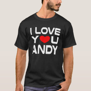 Camiseta Amo el corazón rojo Andy para decir miel que te am