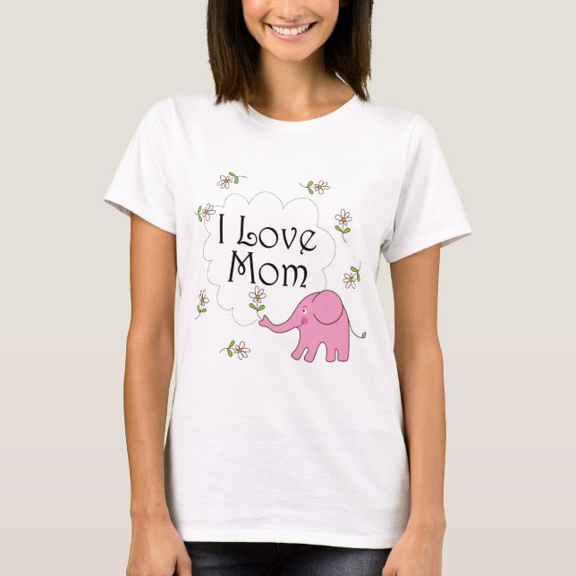 Camiseta Amo el elefante rosado de la mamá (Anverso)