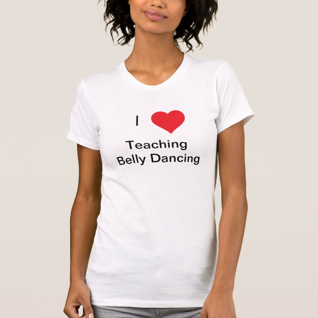 Camiseta Amo el enseñar de danza del vientre (Anverso)