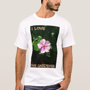 Camiseta AMO, EL JARDINERO - jardineros de sexo masculino