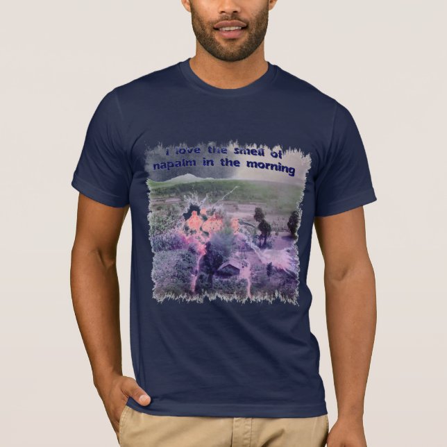 Camiseta ¡Amo el olor del napalm por la mañana! (Anverso)