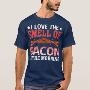 Camiseta Amo el olor del tocino en la carne de cerdo matuti
