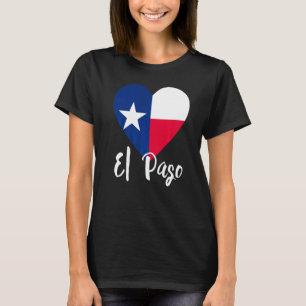 Camiseta Amo El Paso Texas Tx Flag Lonestar Heart