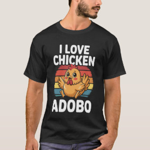 Camiseta Amo el pollo Adobo divertido diseño de comida fili