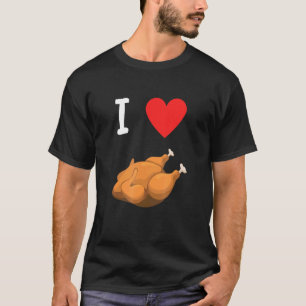 Camiseta Amo el pollo asado con corazón genial