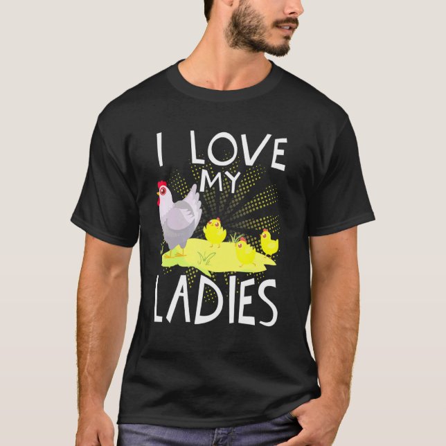 Camiseta Amo el pollo de granjero de mis damas (Anverso)