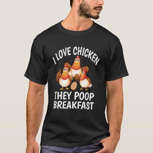 Camiseta Amo el pollo que caga el desayuno de pollo (Anverso)