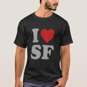 Camiseta Amo el recuerdo de SF Frisco I Heart San Francisco