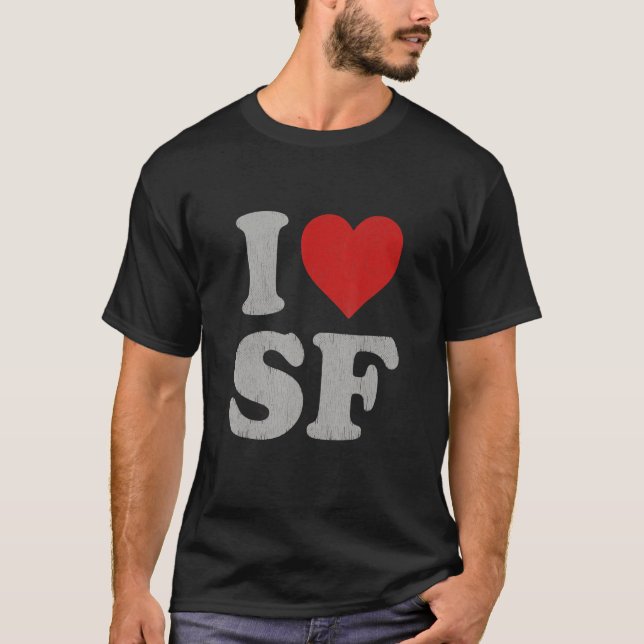 Camiseta Amo el recuerdo de SF Frisco I Heart San Francisco (Anverso)