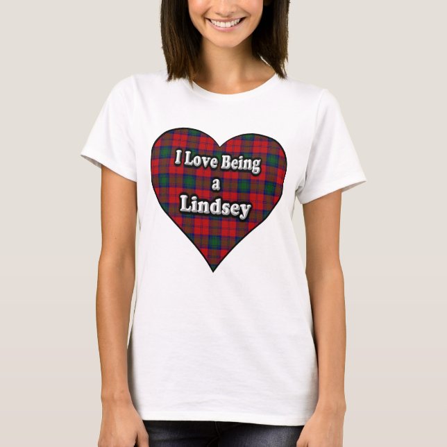 Camiseta Amo el ser un tartán de Lindsay del clan de (Anverso)