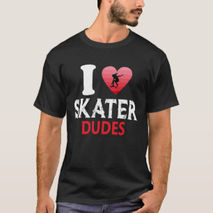 Camiseta Amo el Skater Dudes Skateboard Skate Skate Skate S