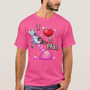 Camiseta Amo Fartar Un Amor De Unicornio Fart Me Encanta Fa
