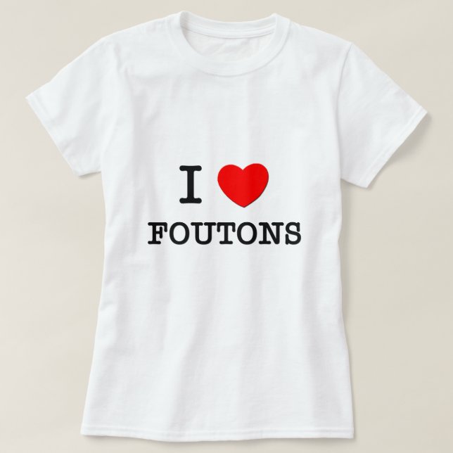 Camiseta Amo Foutons (Diseño del anverso)