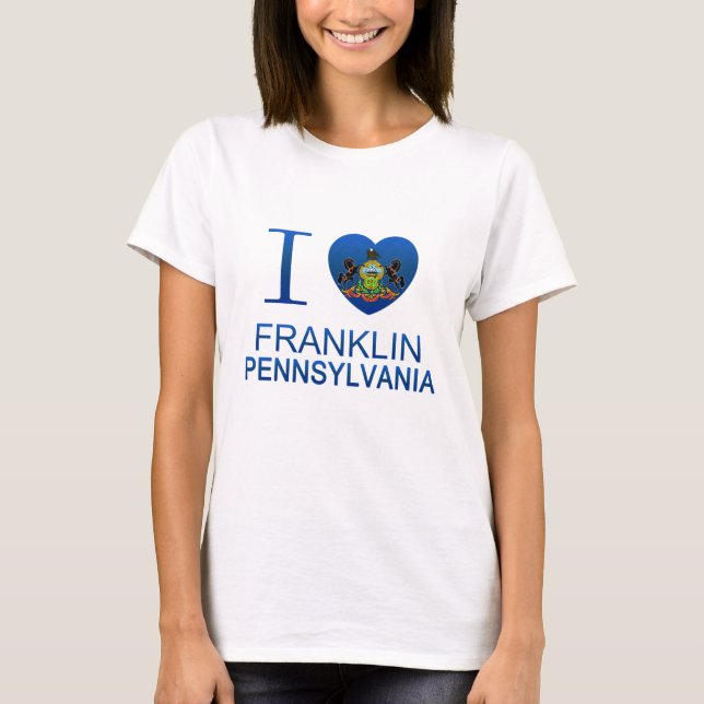 Camiseta Amo Franklin, PA (Anverso)