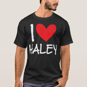 Camiseta Amo Haley Nombre Chica Personalizada Mujer BFF Fri