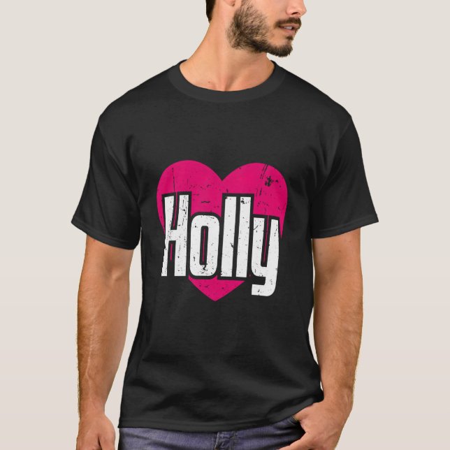 Camiseta Amo Holly Cute Nombre I Heart Holly (Anverso)