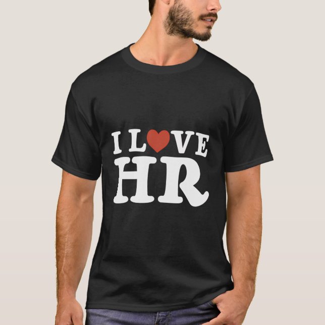 Camiseta Amo Hr - Recursos Humanos De Gestión De Hr (Anverso)