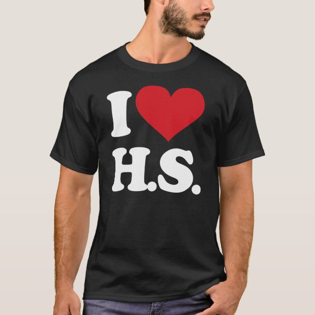 Camiseta ¡Amo HS (High School secundaria)! (Anverso)