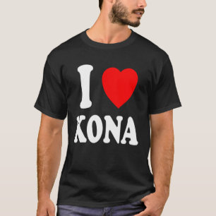 Camiseta Amo Kona Hawaii Viajes Turismo Vacaciones H