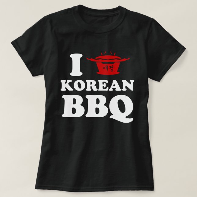 Camiseta Amo la barbacoa coreana (고 기 이) (Diseño del anverso)