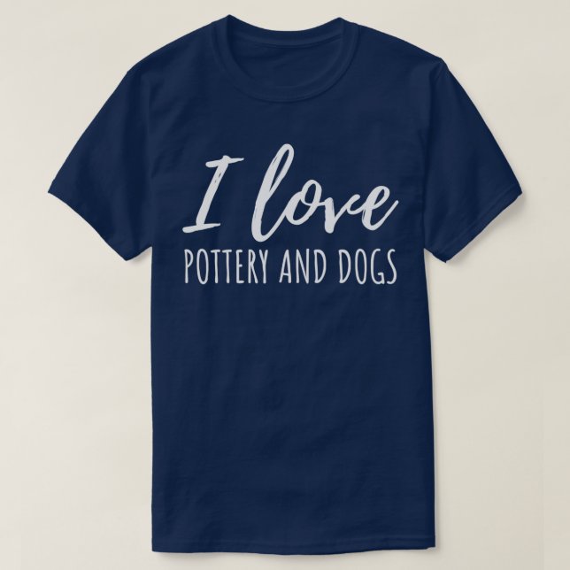 Camiseta Amo La Cerámica Y Los Perros 1 (Diseño del anverso)