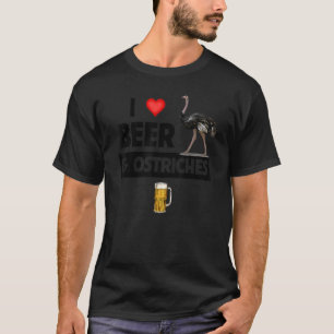 Camiseta Amo La Cerveza Y Los Avestruces Bebiendo Animales 