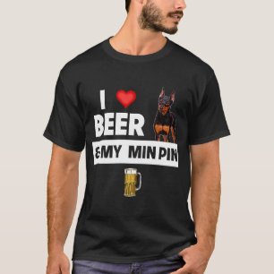 Camiseta Amo la cerveza y mi mín. pin en miniatura Pinscher