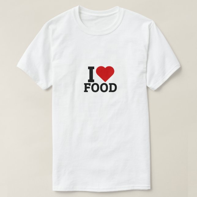 Camiseta Amo la comida - Amante de la comida (Diseño del anverso)