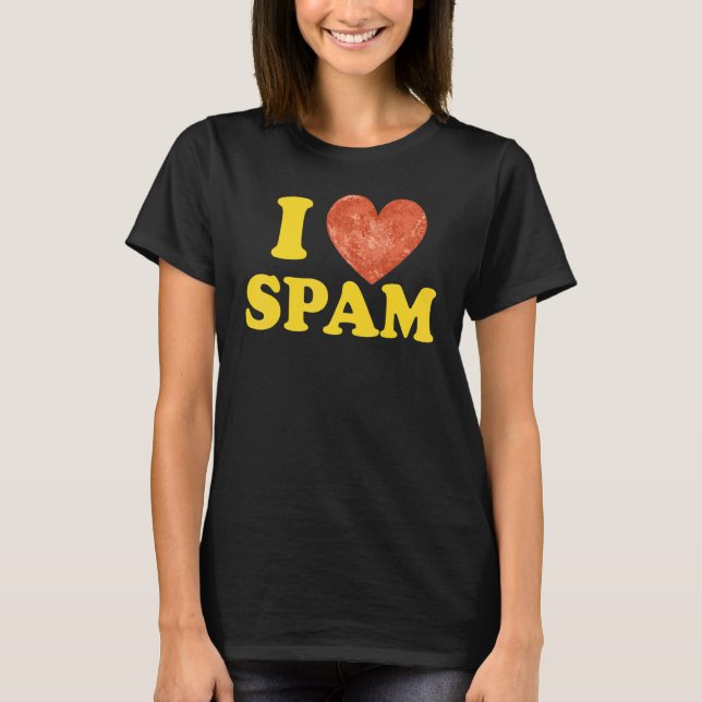 Camiseta Amo la comida de cerdo cocida enlatada Spam (Anverso)