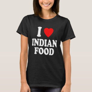 Camiseta Amo la comida india picante Curry Chutney para lle